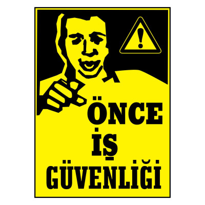 Önce Can Güvenliği Kendinden Yapışkanlı Etiket 17,5 X 25 Cm