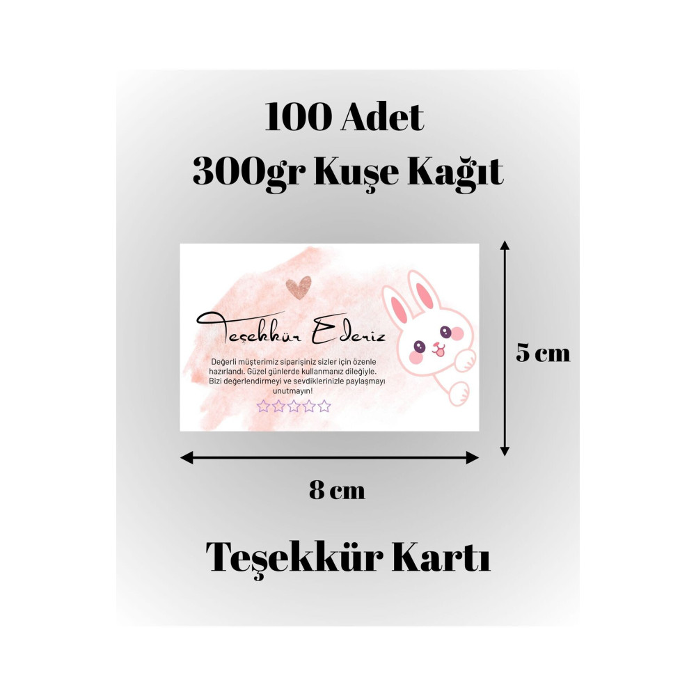 Teşekkür Kartı 100 Adet - Sipariş ve Tebrik Kartı