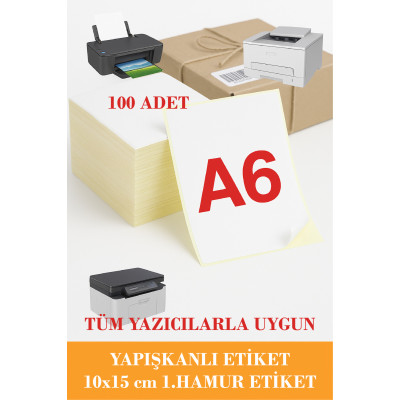 Yapışkanlı Etiket - 100 Adet A6 Boyut 10x15 Cm