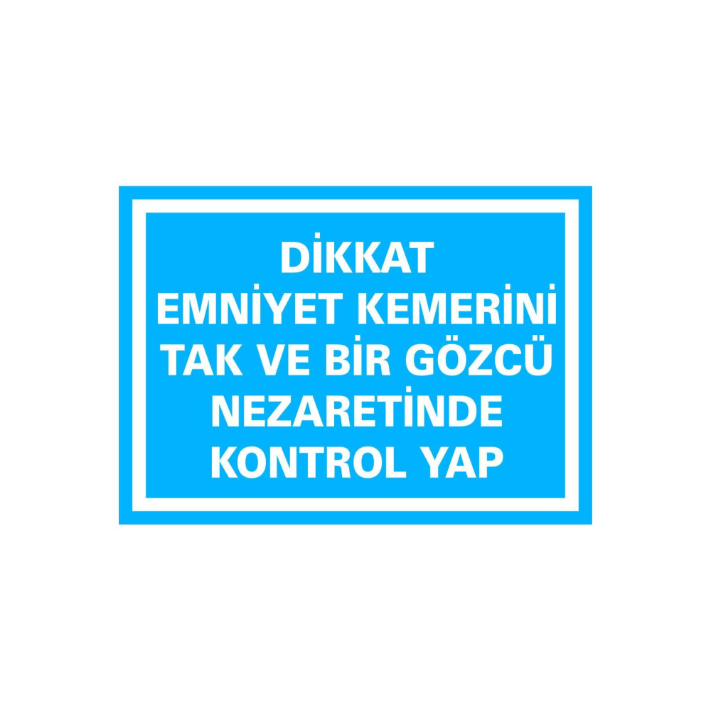 Emniyet Kemerini Tak Gözcü Nezaretinde Kontrol Yap Etiket