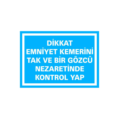 Emniyet Kemerini Tak Gözcü Nezaretinde Kontrol Yap Etiket