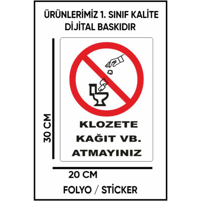 Klozete Kahıt Vb Atmayınız Uyarı Folyo Sticker