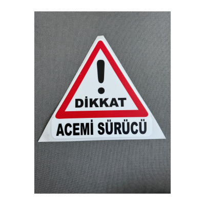 Dikkat Acemi Sürücü Sticker 20x20 - Güvenli Sürüş İçin
