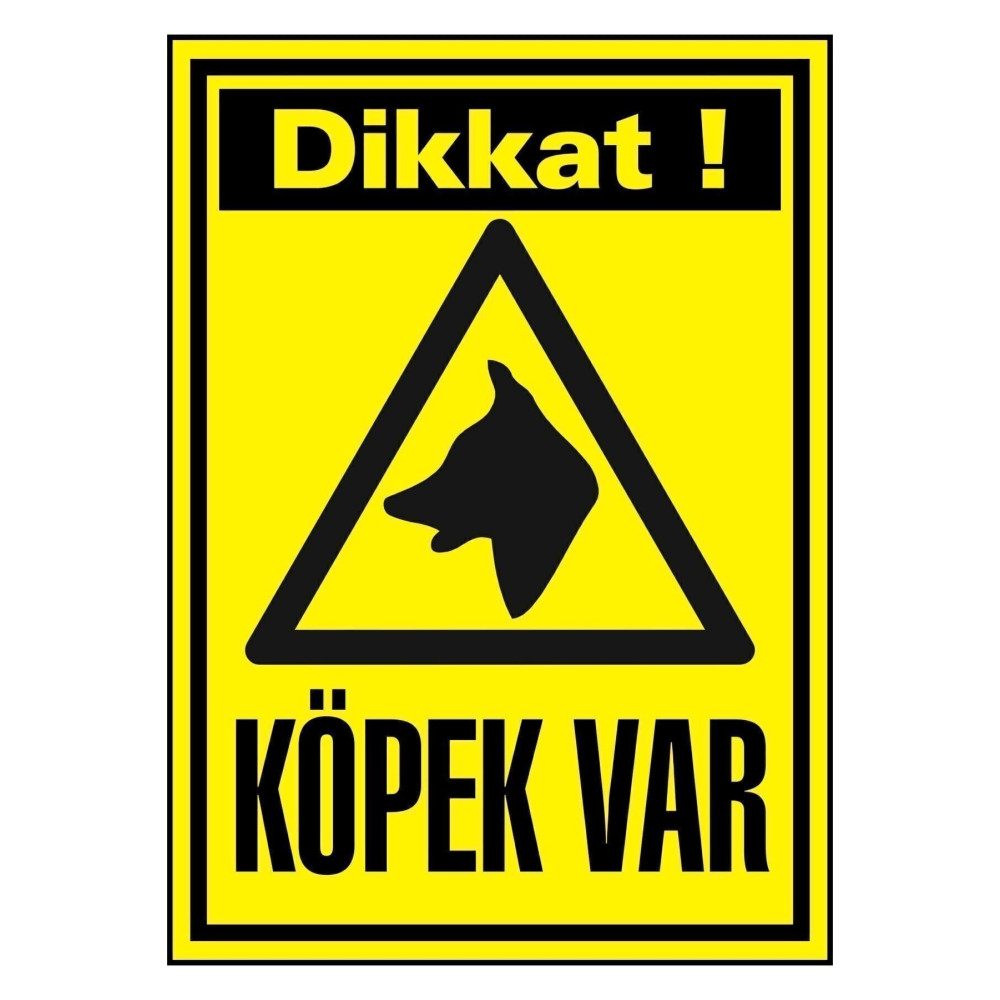 Dikkat Köpek Var Uyarı Levhası A4 PVC Folyo Sticker