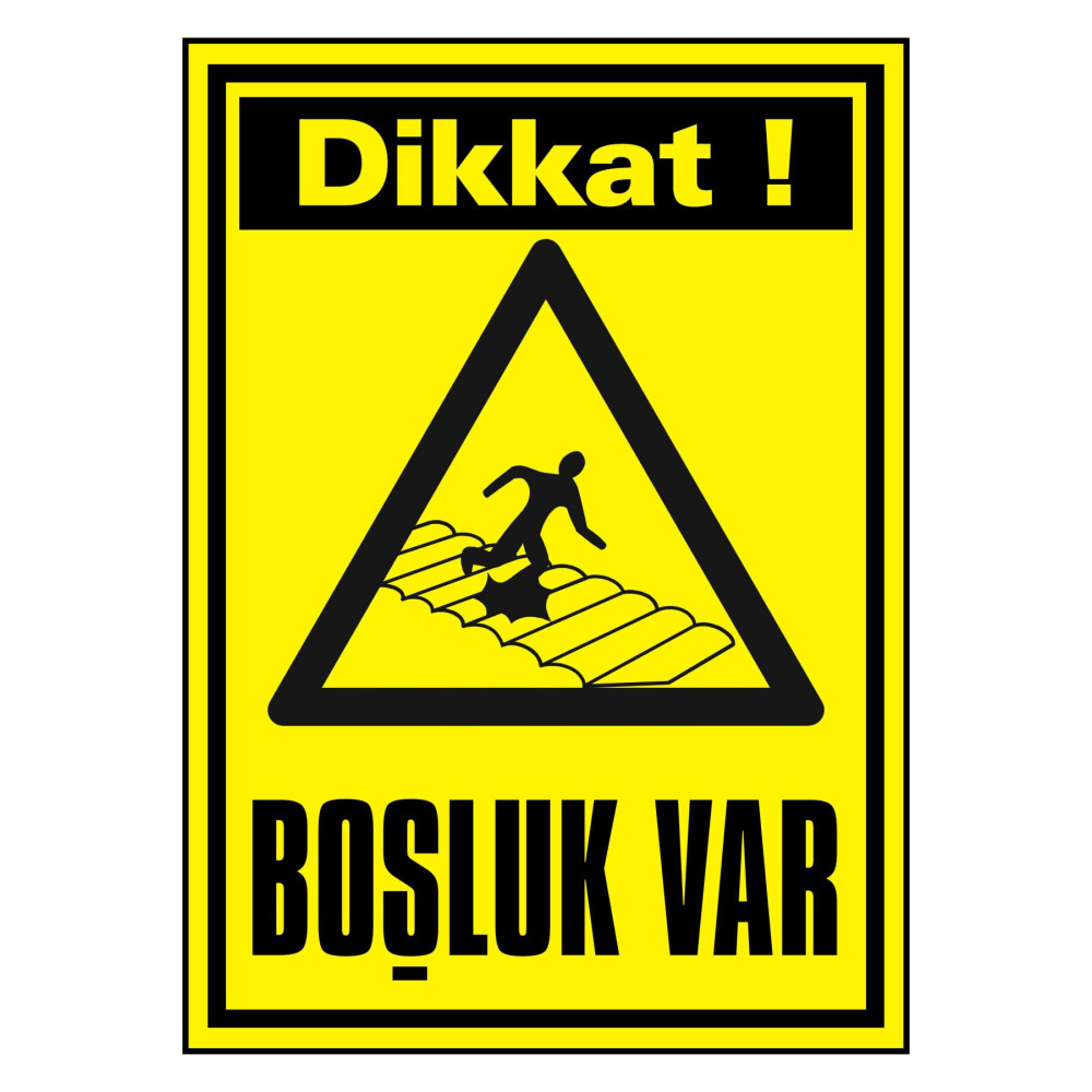 Dikkat Boşluk Var Kendinden Yapışkanlı Etiket 17,5 X 25 Cm