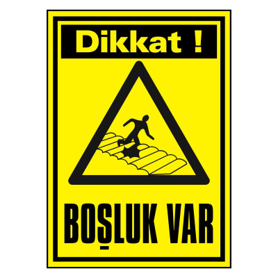 Dikkat Boşluk Var Kendinden Yapışkanlı Etiket 17,5 X 25 Cm