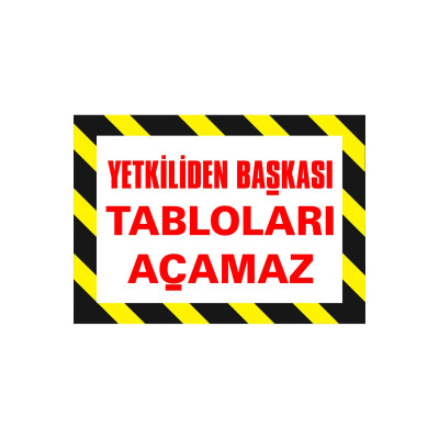 Yetkiliden Başkası Tabloları Açamaz Etiket 17,5 X 25 Cm