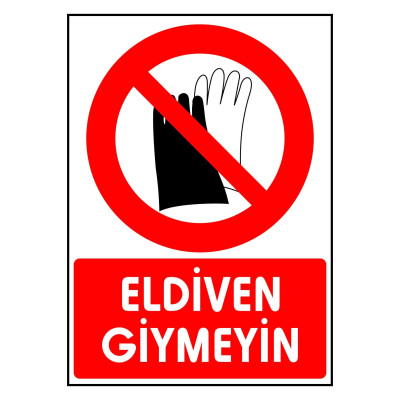 Eldiven Giymeyin Kendinden Yapışkanlı Etiket 17,5 X 25 Cm