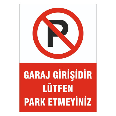 Garaj Girişi Park Yapılmaz RENKLİ STİCKER 35x50 CM