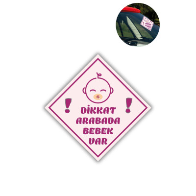 Dikkat Arabada Bebek Var - Emzikli Pembe Sticker | 10x10 cm