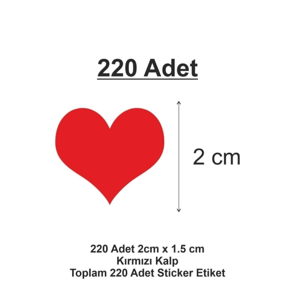 220 Adet Yapışkanlı Kalp Şekilli Kırmızı Sticker Etiket