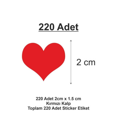 220 Adet Yapışkanlı Kalp Şekilli Kırmızı Sticker Etiket
