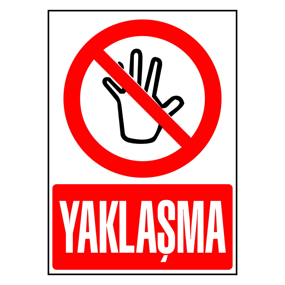 Yaklaşma Kendinden Yapışkanlı Etiket 17,5 X 25 Cm