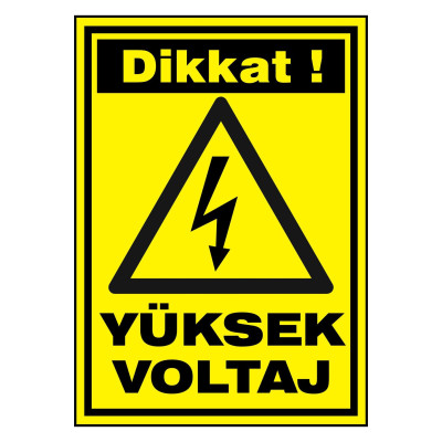 Dikkat Yüksek Voltaj Kendinden Yapışkanlı Etiket 17,5 X 25 Cm