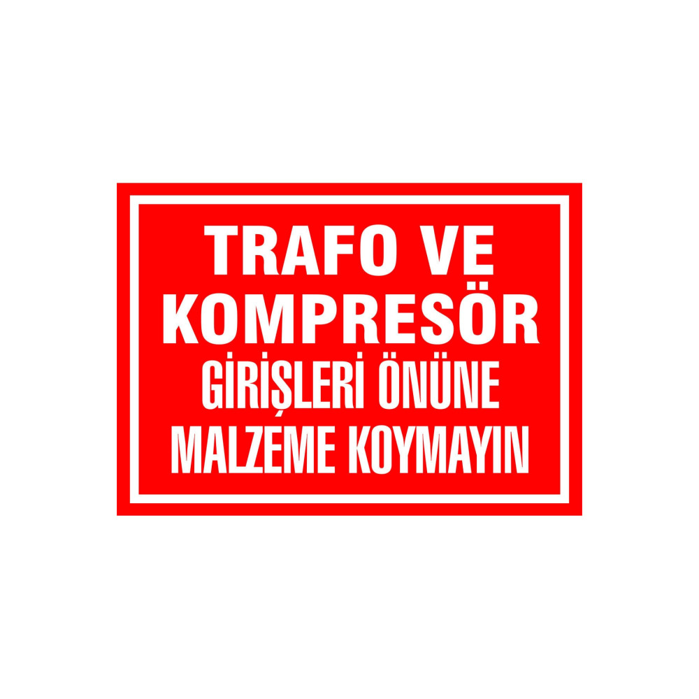 Kendinden Yapışkanlı Etiket - Trafo ve Kompresör Girişi