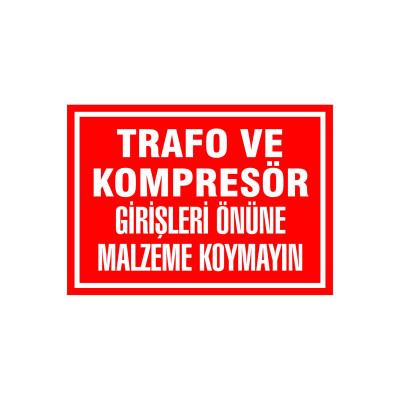 Kendinden Yapışkanlı Etiket - Trafo ve Kompresör Girişi