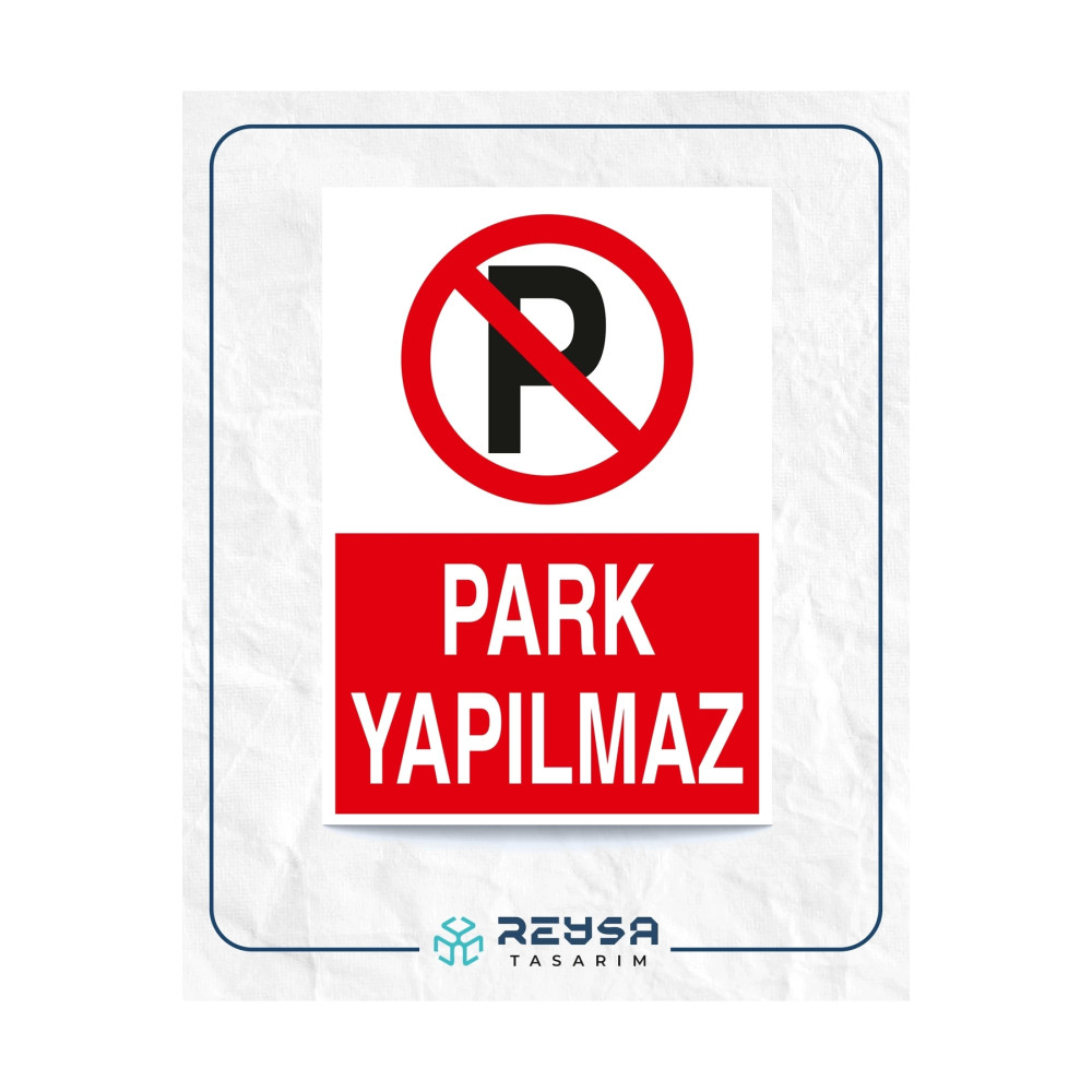 Park Yapılmaz 21x35 Yapışkanlı Sticker