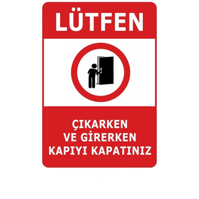Lütfen Kapıyı Kapatın Uyarı Sticker 16x24 cm