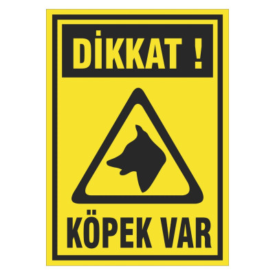 Dikkat Köpek Var Uyarı Sticker 35x50 CM